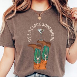 It's 5 O'Clock Somewhere Western Graphic Tee - Cowboy Boots Martini Shirt