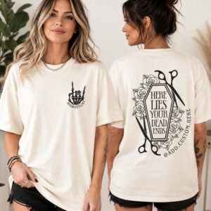 Custom Hairstylist Shirt: Spooky Skeleton Dead Ends Tee
