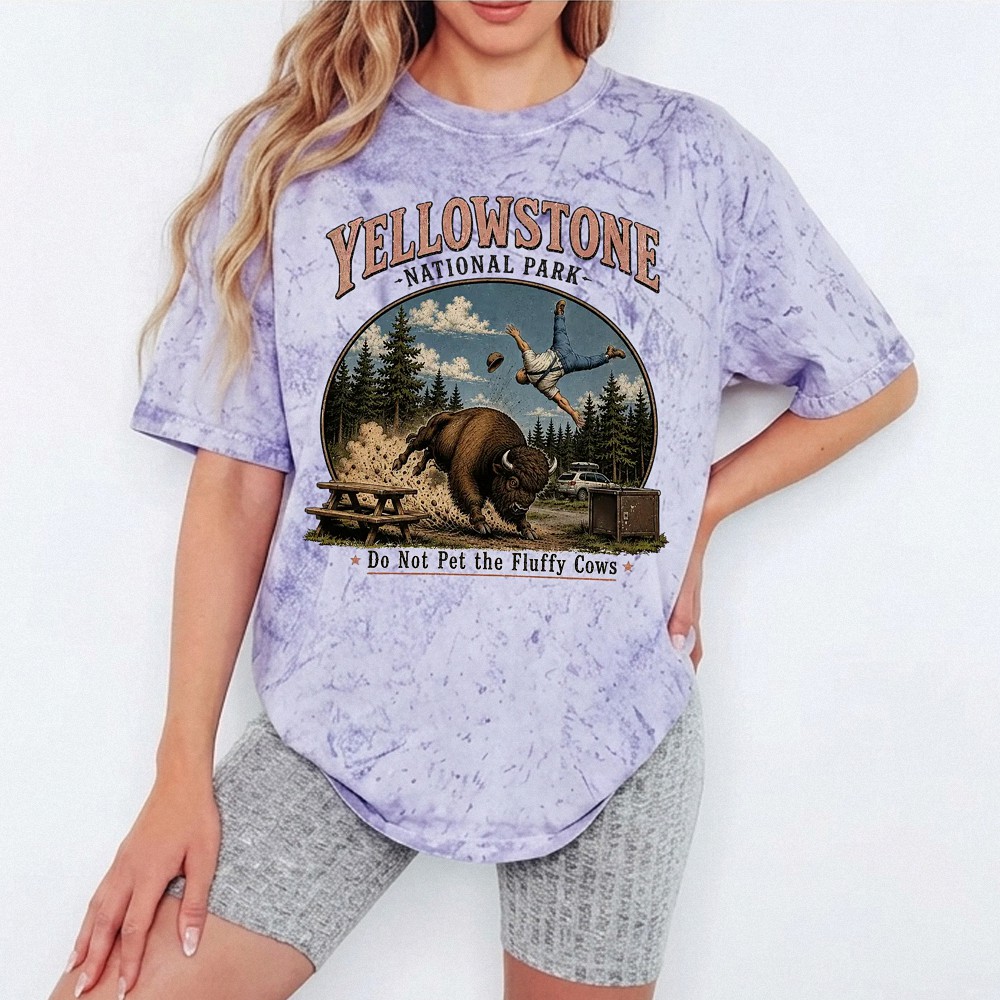 Yellowstone Do Not Pet The Fluffy Cows Funny Bison Tee RFWUIHVG