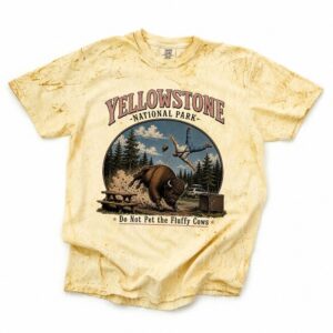 Yellowstone Do Not Pet The Fluffy Cows Funny Bison Tee RFWUIHVG