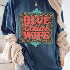 Blue Collar Wife Shirt - Western Leopard Graphic Tee for Women