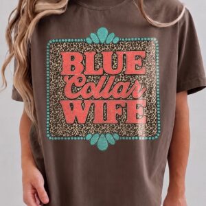 Blue Collar Wife Shirt - Western Leopard Graphic Tee for Women