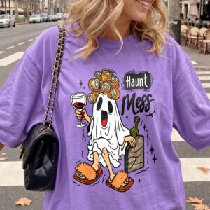 Haunt Mess Ghost Wine Halloween Shirt - Funny Spooky Mom Tee