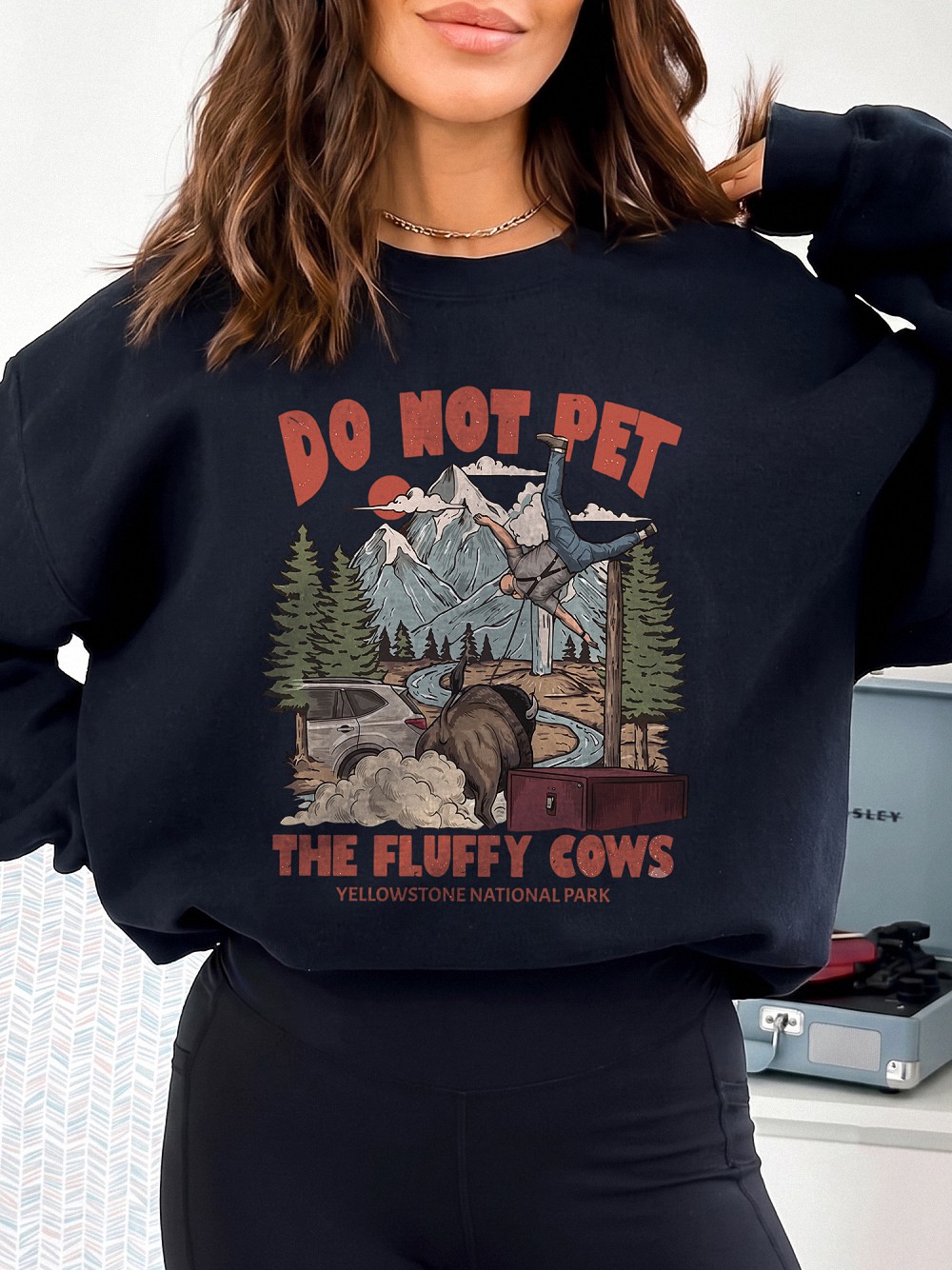 Do Not Pet The Fluffy Cows Yellowstone National Park Bison Shirt