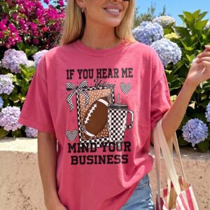 If You Hear Me Yelling Football Mom Shirt | Hgswriuh Game Day Tee