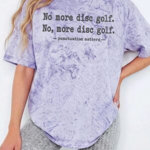 Funny Disc Golf Punctuation Matters Shirt Grammar Teacher Tee