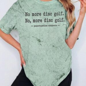 Funny Disc Golf Punctuation Matters Shirt Grammar Teacher Tee