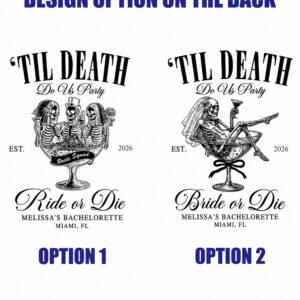 Custom Til Death Do Us Party Bachelorette Shirt | Ride or Die Tee