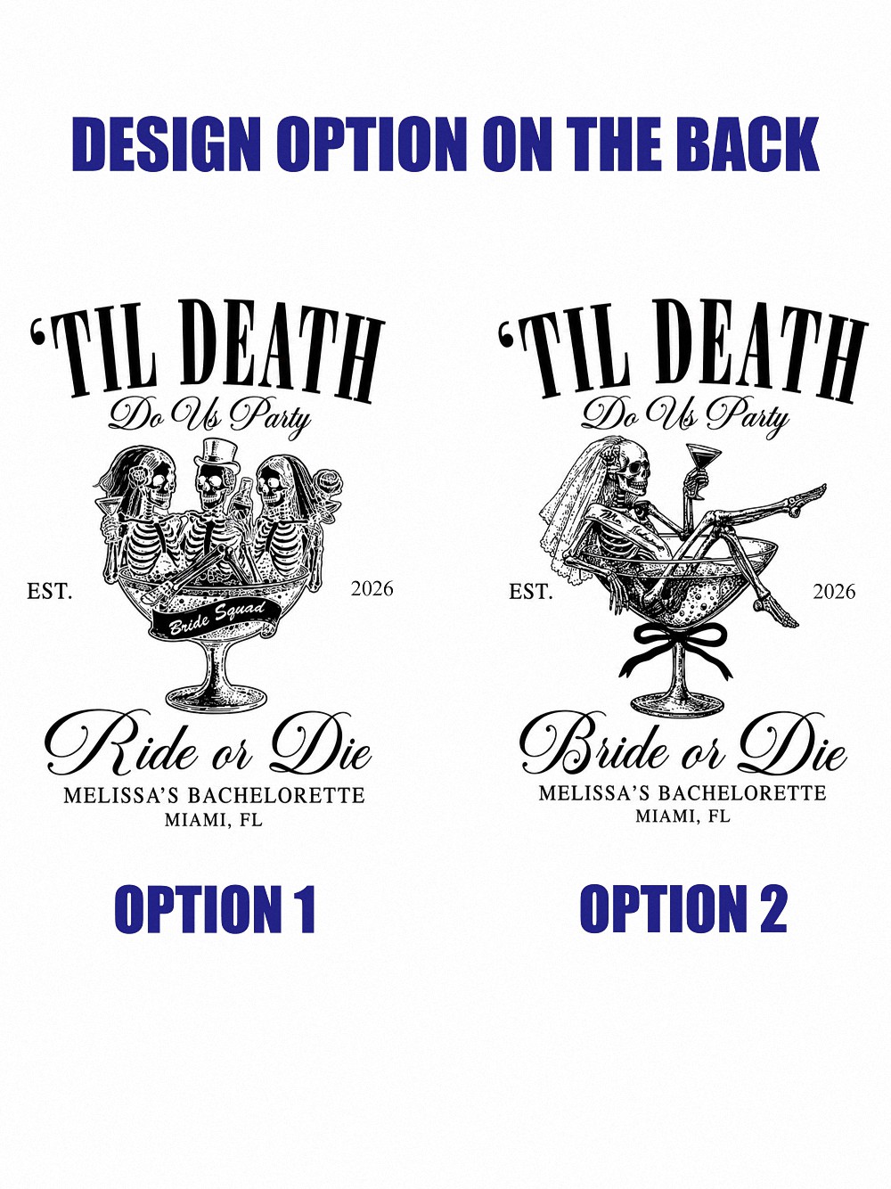 Custom Til Death Do Us Party Bachelorette Shirt | Ride or Die Tee