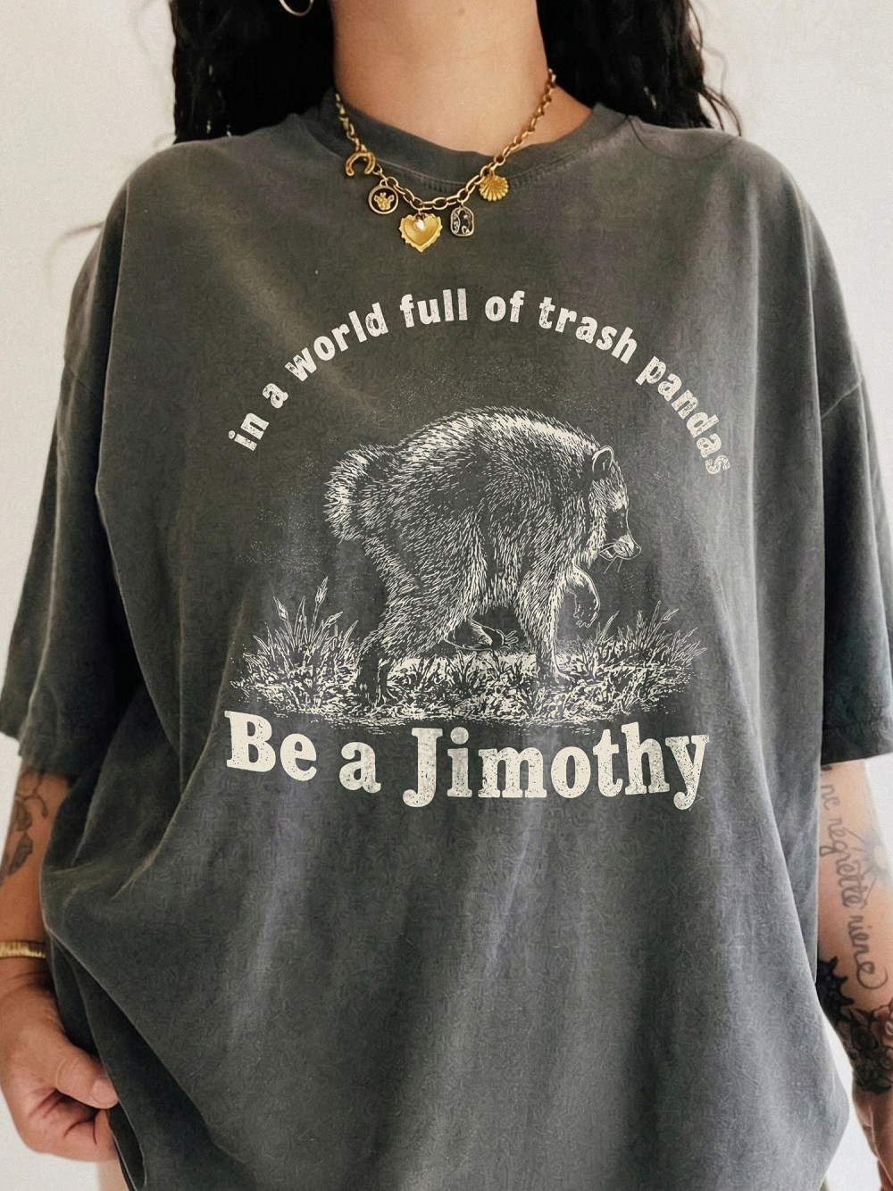Jimothy Raccoon Shirt: In A World Full Of Trash Pandas Vintage Tee