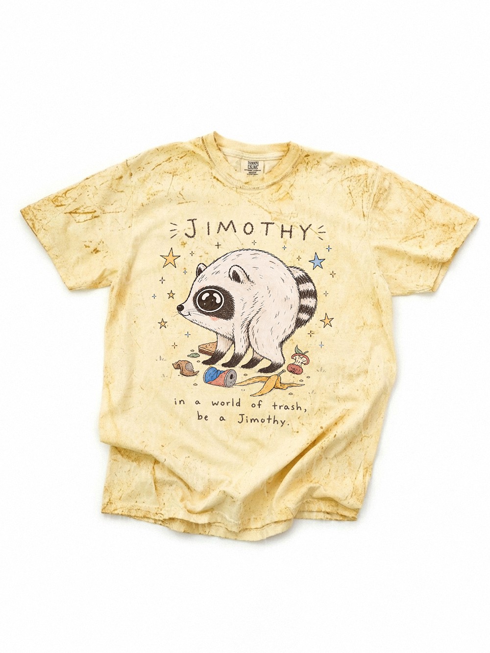 In A World Of Trash Be A Jimothy Raccoon Meme T-Shirt