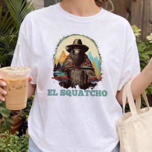 El Squatcho Bigfoot Cowboy Shirt Funny Western Cryptid Tee