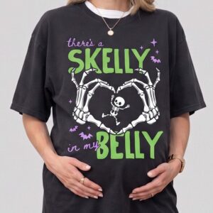 There's A Skelly In My Belly Skeleton Halloween Maternity Tee