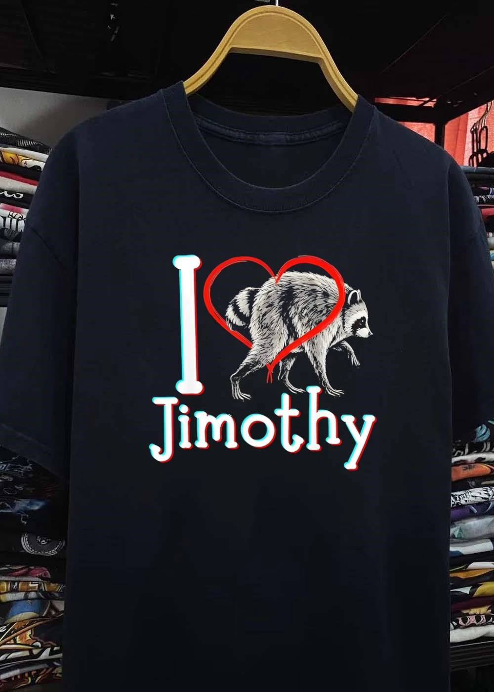 I Love Jimothy Raccoon Shirt | Funny Viral Meme Graphic Tee