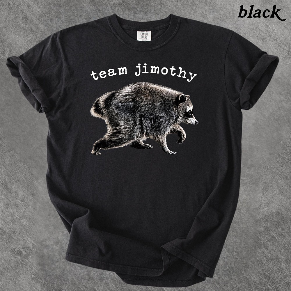 Team Jimothy Raccoon Shirt - Funny Vintage Animal Graphic Tee