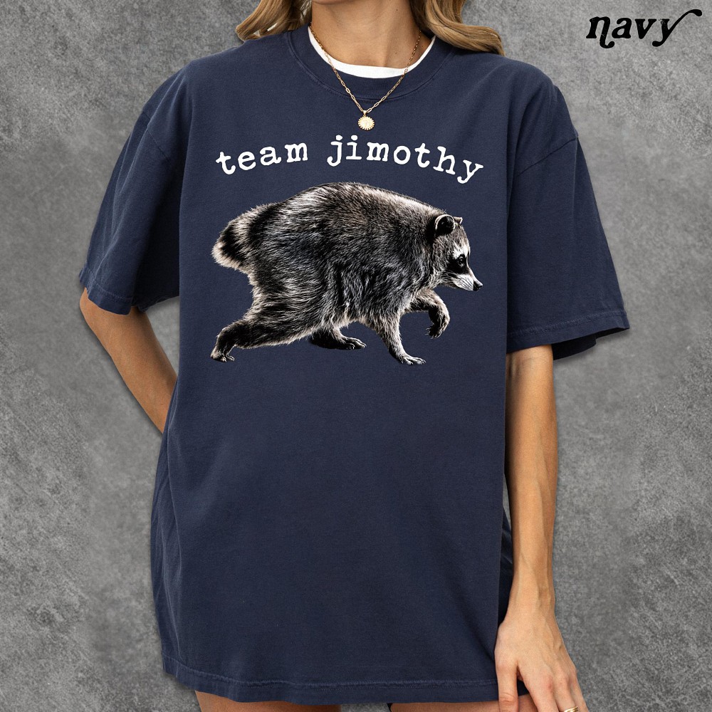 Team Jimothy Raccoon Shirt - Funny Vintage Animal Graphic Tee