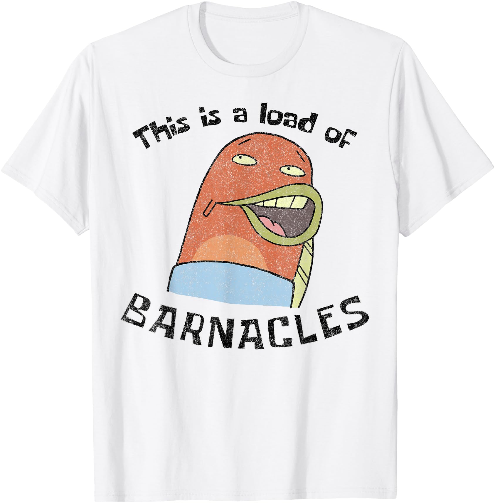 This Is A Load Of Barnacles Meme T-Shirt Funny Nostalgic Cartoon Graphic Tee