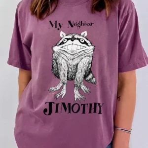 My Neighbor Jimothy Raccoon Meme Graphic Tee Funny Totoro Parody Anime Shirt Creepy Cute Animal T-Shirt