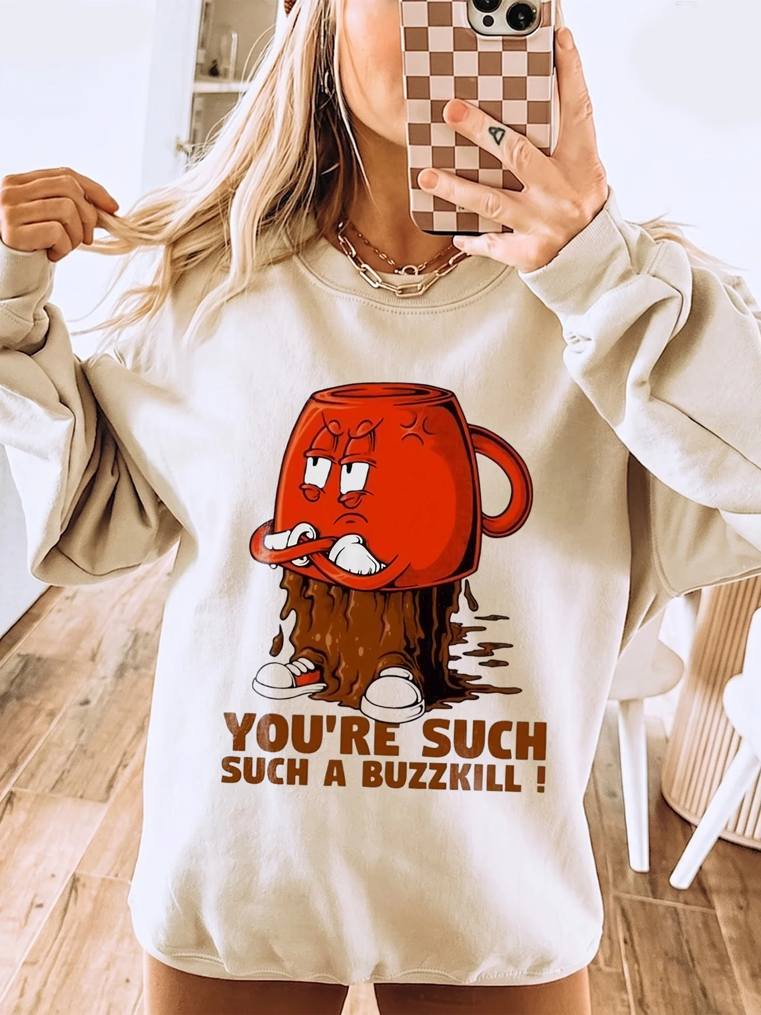 You're Such A Buzzkill Angry Coffee Mug Graphic Tee Funny Sarcastic Slogan T-Shirt
