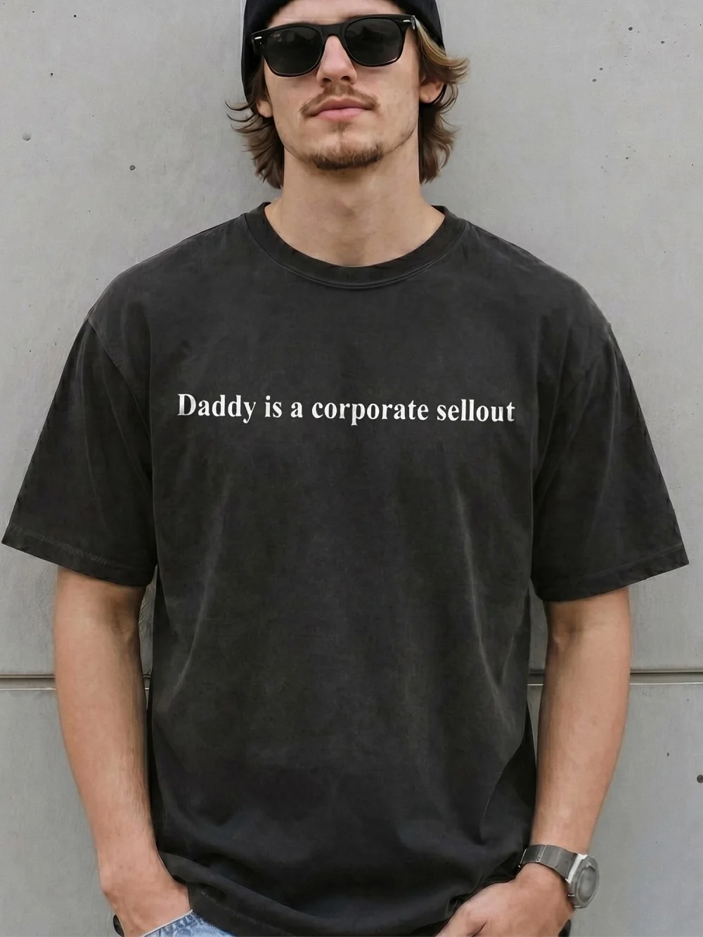 Daddy Is A Corporate Sellout Tee Funny Anti-Corporate Graphic T-Shirt Sarcastic Workplace Satire Shirt Boss Humor Gag Gift