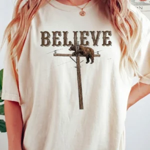Believe Bear Climbing Pole Vintage Graphic Tee Quirky Wildlife T-Shirt Inspirational Boho Shirt