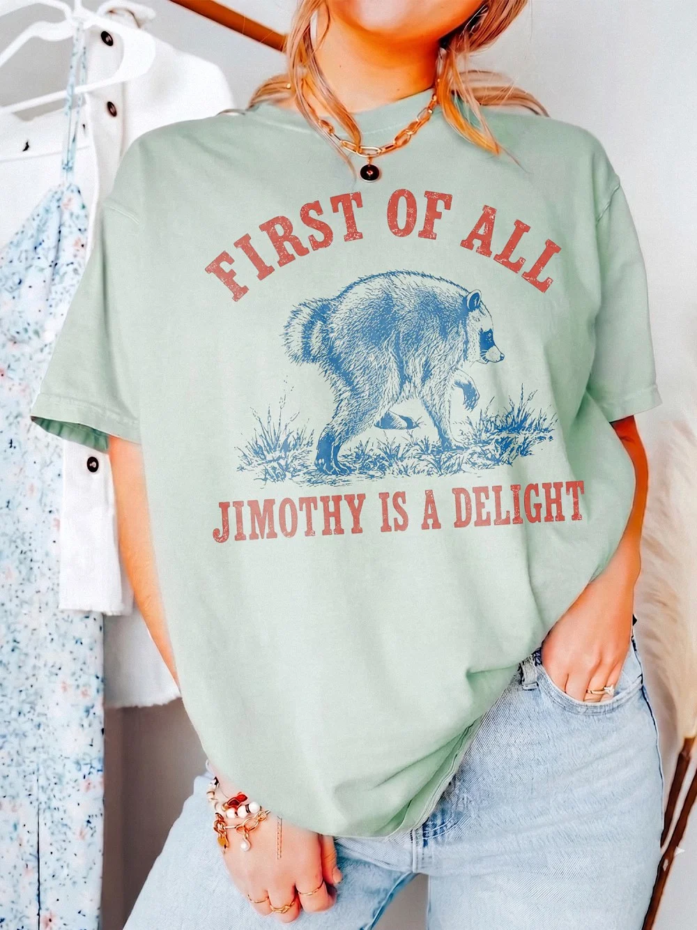 First Of All Jimothy Is A Delight Funny Raccoon T-Shirt Vintage Animal Graphic Tee Quirky Statement Shirt Sarcastic Gift