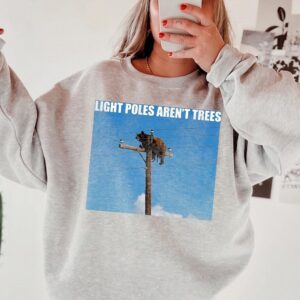 Light Poles Aren't Trees Funny Bear Graphic Tee Arborist Humor Nature Shirt