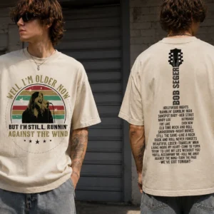 Bob Seger Well I'm Older Now Against The Wind Vintage Graphic Tee Classic Rock Music Gift