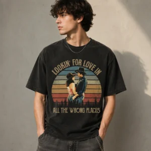 Lookin' For Love In All The Wrong Places Vintage Tee Western Country Shirt