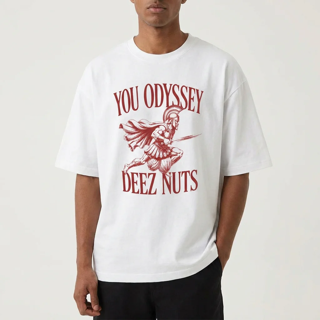 You Odyssey Deez Nuts Funny Spartan Meme T-Shirt Greek Mythology Parody Gag Gift Tee