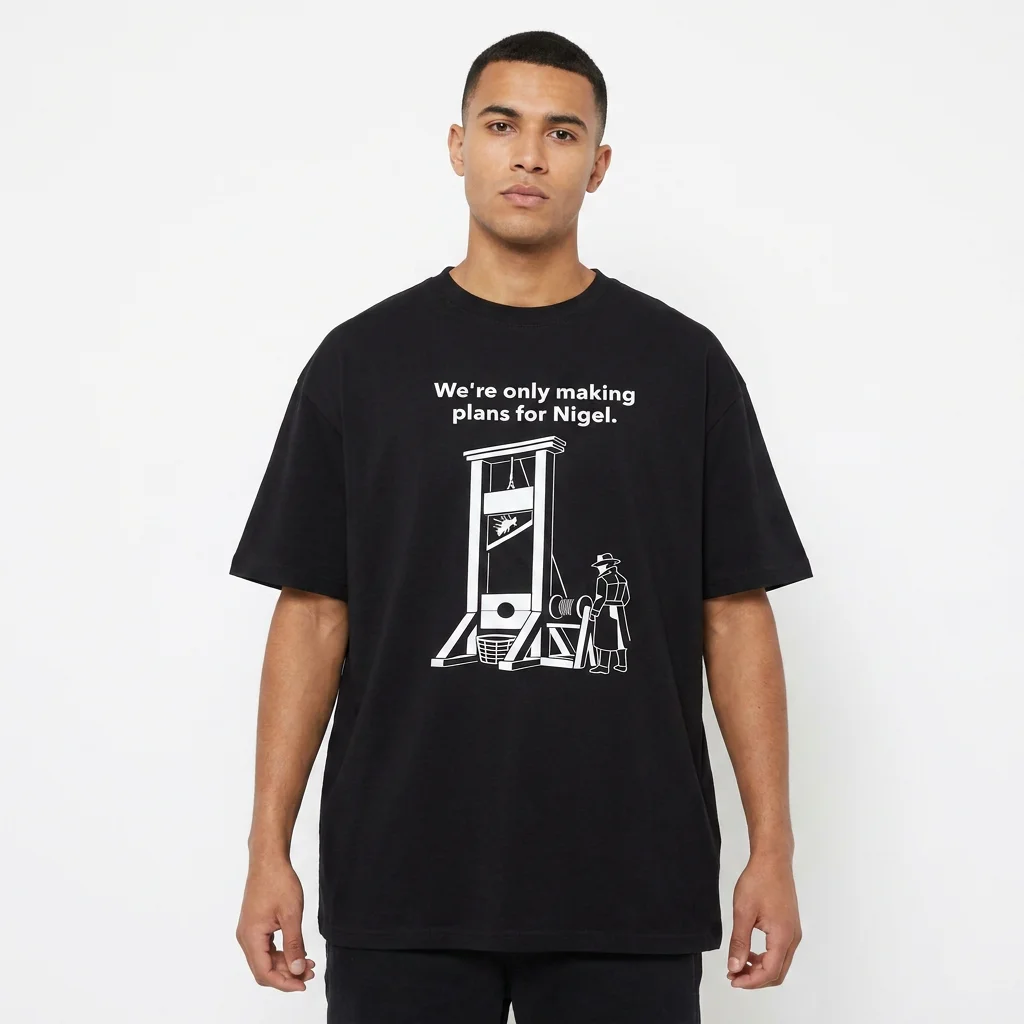 We're Only Making Plans For Nigel Tee Dark Humor Satire Guillotine Graphic T-Shirt