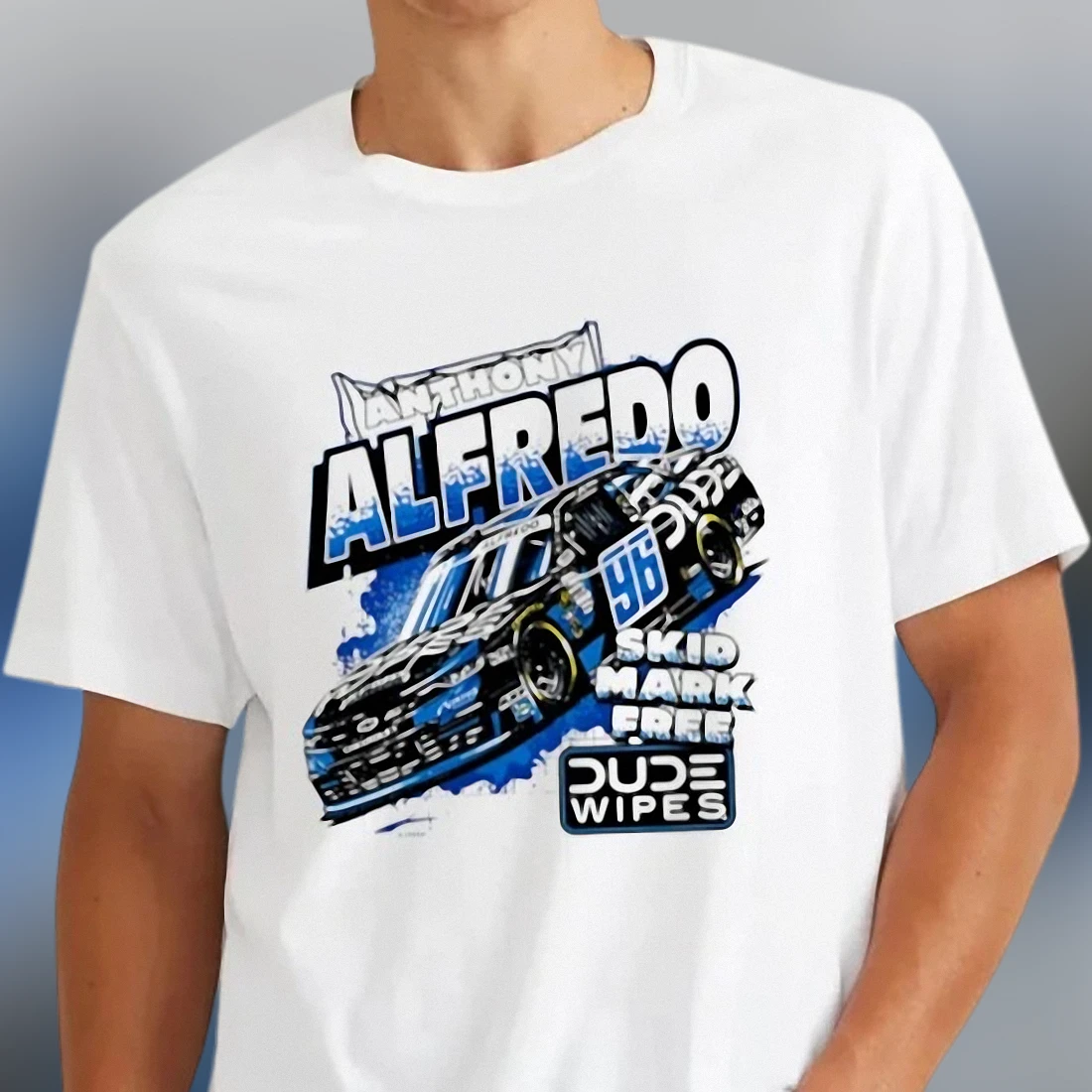 Anthony Alfredo DUDE Wipes Skid Mark Free Tee, Funny NASCAR Stock Car Racing Fan Graphic T-Shirt