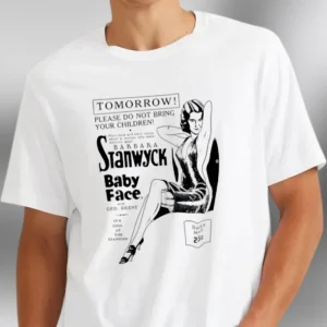 Barbara Stanwyck Baby Face 1933 Movie Tee Vintage Pre Code Classic Film Graphic Shirt