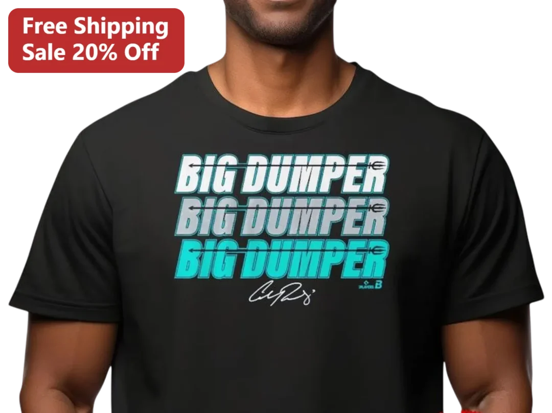 Big Dumper Tee Cal Raleigh Signature Seattle Mariners Baseba — Los Angeles Big Dumper Tee Cal Raleigh Signature Seattle Mariners Baseball Fan Gift available at our Los Angeles warehouse