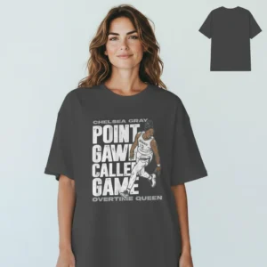 Chelsea Gray Point Gaw Caller Game Overtime Queen Graphic Tee, Vintage Basketball Fan T-Shirt Gift available at our Los Angeles warehouse