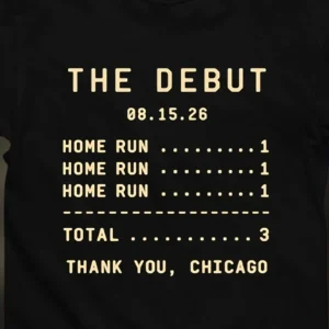 Chicago Baseball Debut Home Run Graphic Tee, Vintage Sports Fan Scoreboard Shirt, Commemorative Game Day Gift for Fans