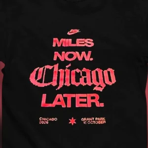 Chicago Marathon 2026 Tee Miles Now Chicago Later Grant Park October 11 Race Day Running Shirt Gift