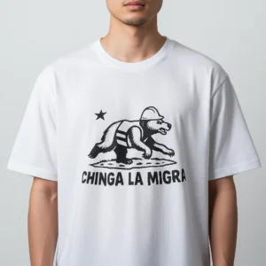 Chinga La Migra California Bear Graphic Tee, Immigrant Rights Protest Shirt for Activists available at our Los Angeles warehouse
