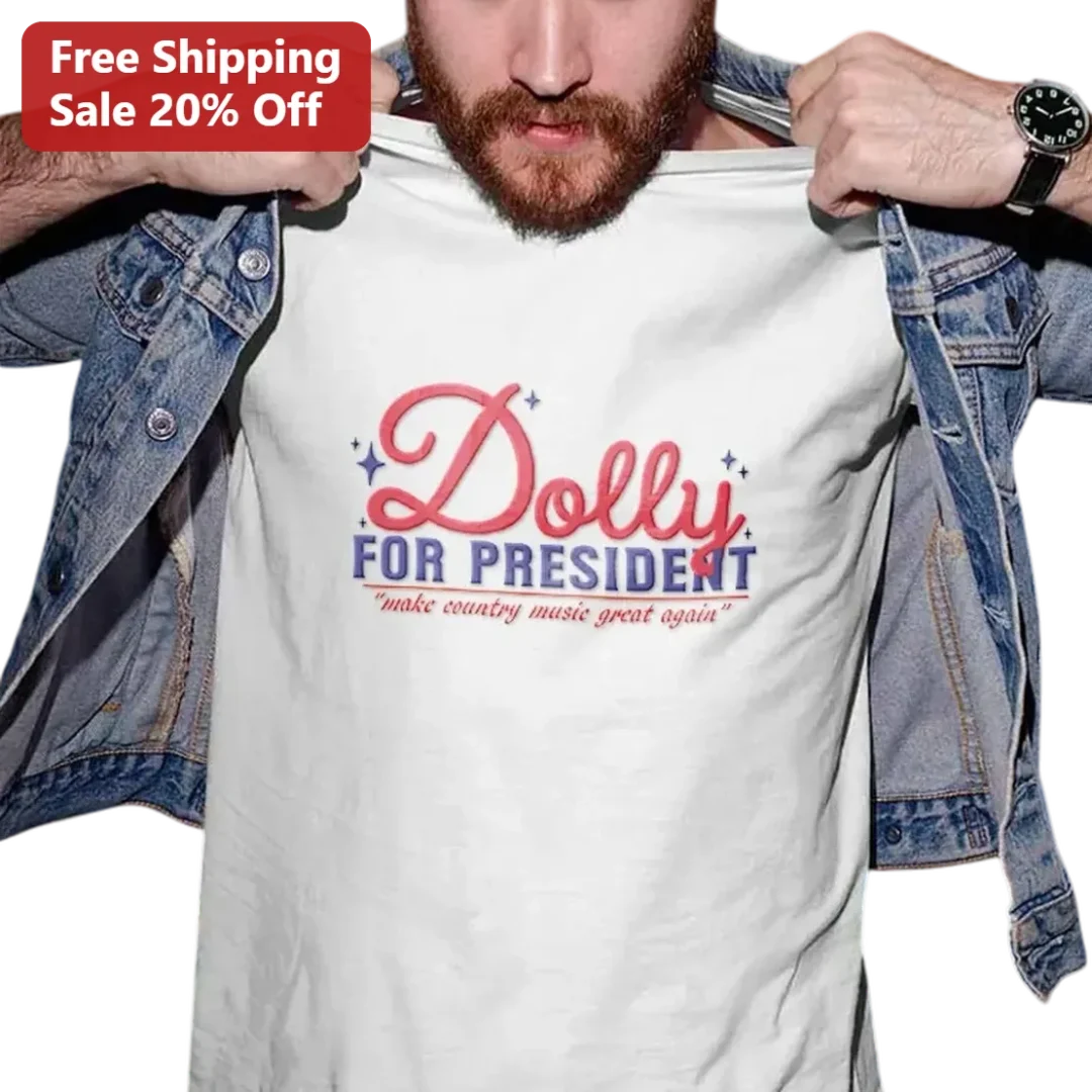 Dolly For President Make Country Music Great Again Tee, Funn — Los Angeles Dolly For President Make Country Music Great Again Tee, Funny Retro Country Music Shirt Gift for Dol available at our Los Angeles warehouse