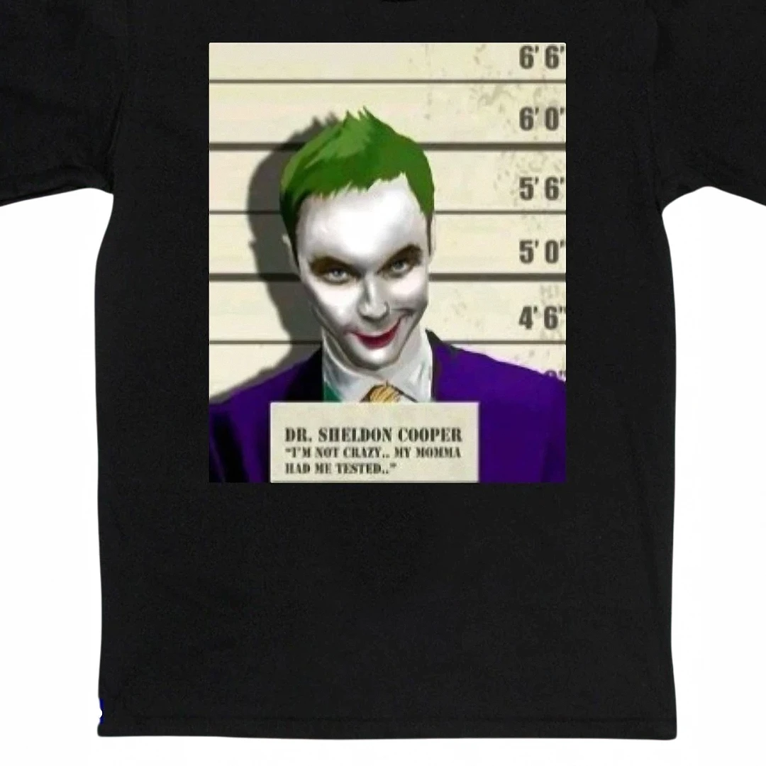 Dr Sheldon Cooper Im Not Crazy Tee Funny Big Bang Theory Joker Parody Mugshot Graphic T-Shirt