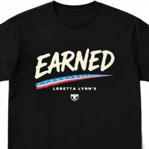 Earned Loretta Lynn's Graphic Tee, Patriotic Vintage Motocross Racing Country Fan Shirt