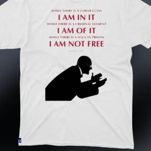 Eugene V Debs Quote Tee While There Is A Lower Class I Am In It Socialist History Statement To The C available at our Los Angeles warehouse
