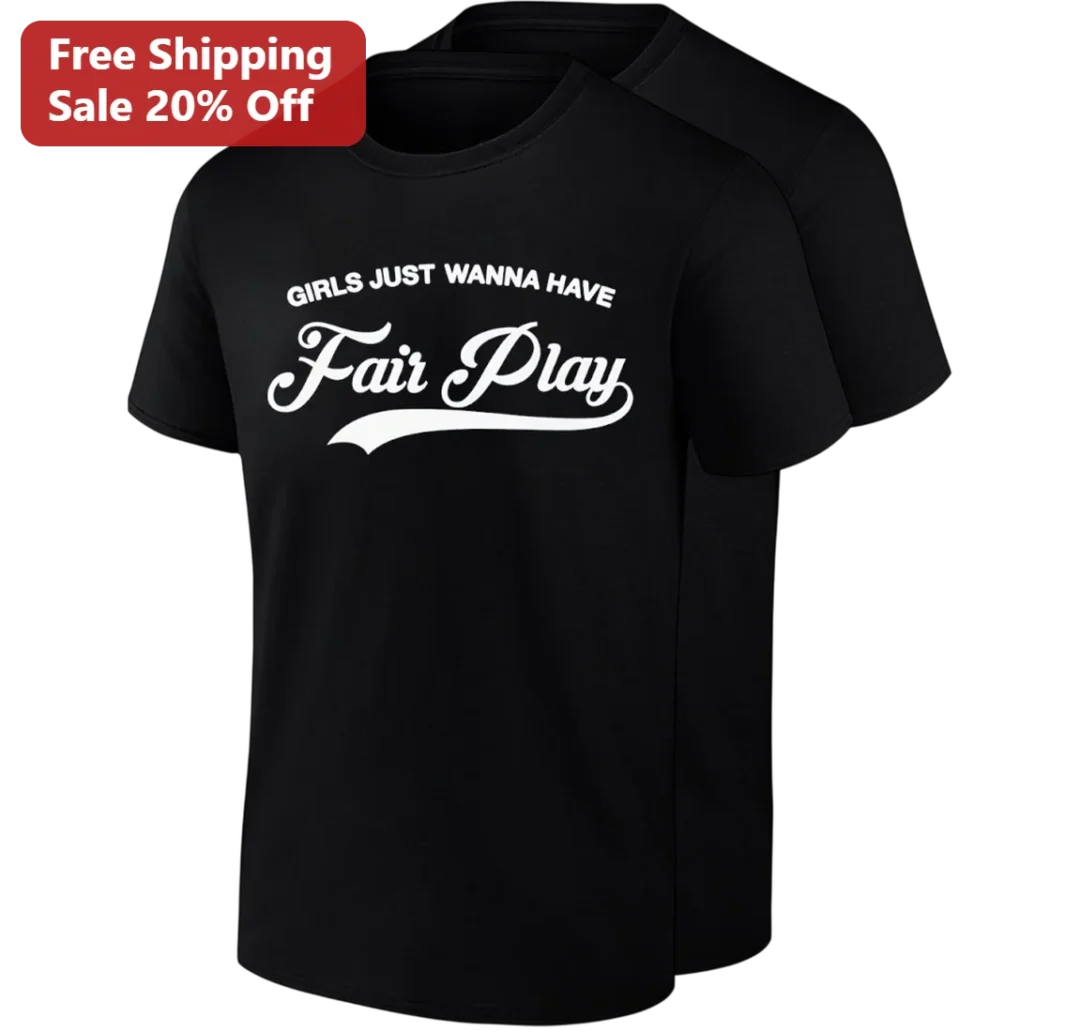 Girls Just Wanna Have Fair Play Tee for Women Athletes, Sports Empowerment Graphic Tee Gift available at our Los Angeles warehouse
