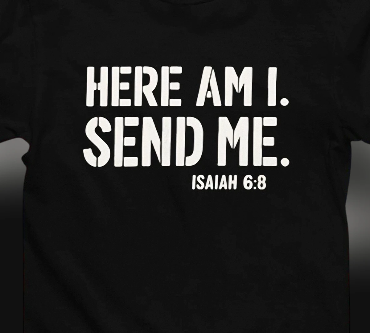 here-am-i-send-me-isaiah-6-8-tee-scripture-bible-verse-missionary-christian-fait.webp Here Am I Send Me Isaiah 6:8 Tee Scripture Bible Verse Missionary Christian Faith Graphic T-Shirt