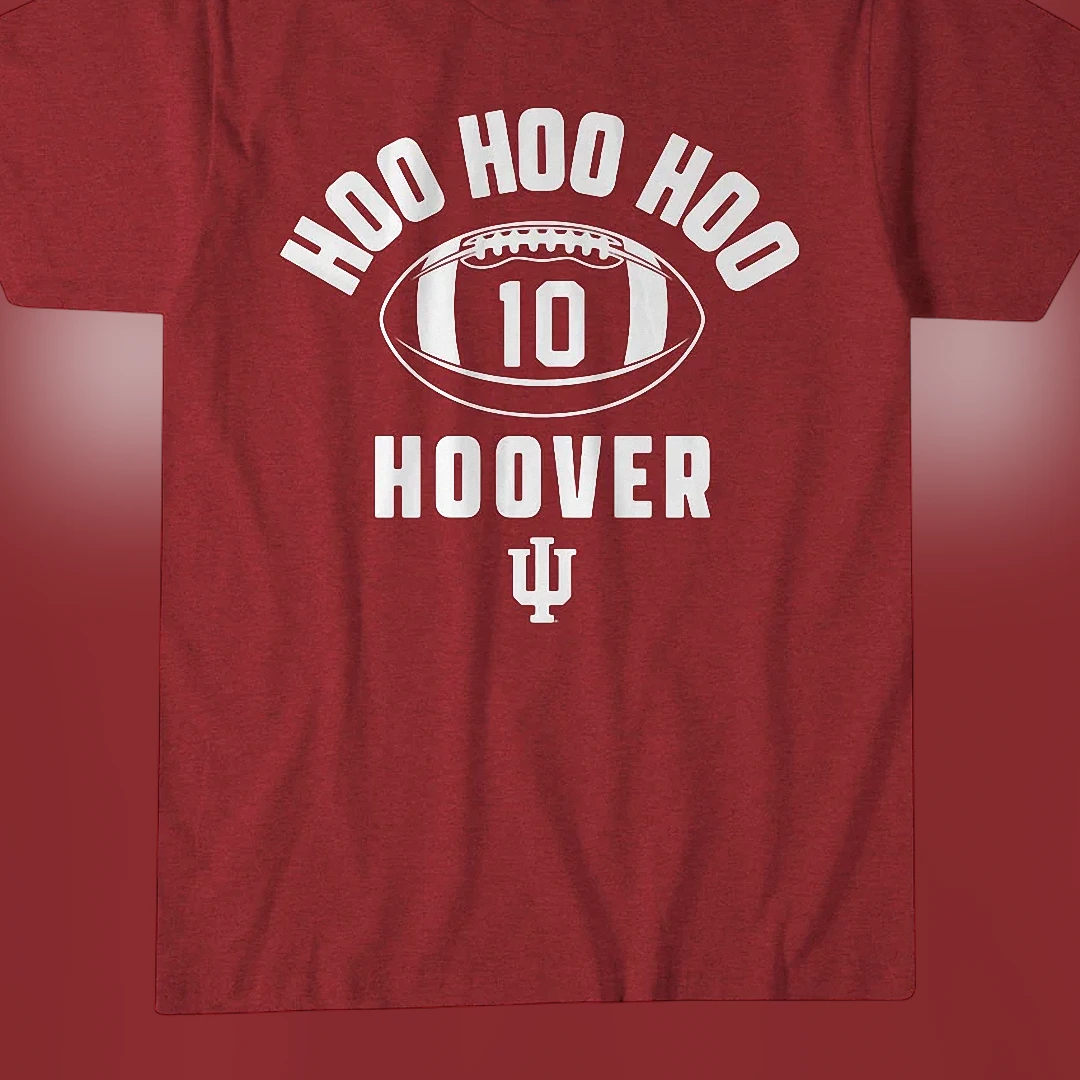 Hoo Hoo Hoo Hoover Indiana Football Fan Graphic Tee — Los Angeles Hoo Hoo Hoo Hoover Indiana Football Fan Graphic Tee available at our Los Angeles warehouse