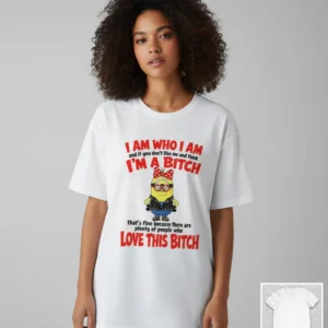 I Am Who I Am Sassy Minion Tee Funny Sarcastic Quote Graphic T-Shirt for Women available at our Los Angeles warehouse