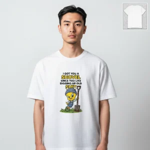I Got You A Shovel Since You Like Digging Up Old Shit Tee, Funny Sarcastic Cartoon Graphic T-Shirt available at our Los Angeles warehouse