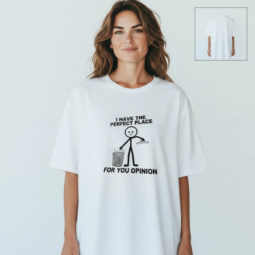 I Have The Perfect Place For Your Opinion Tee, Funny Sarcast — Los Angeles I Have The Perfect Place For Your Opinion Tee, Funny Sarcastic Stick Figure Graphic T-Shirt Gift available at our Los Angeles warehouse