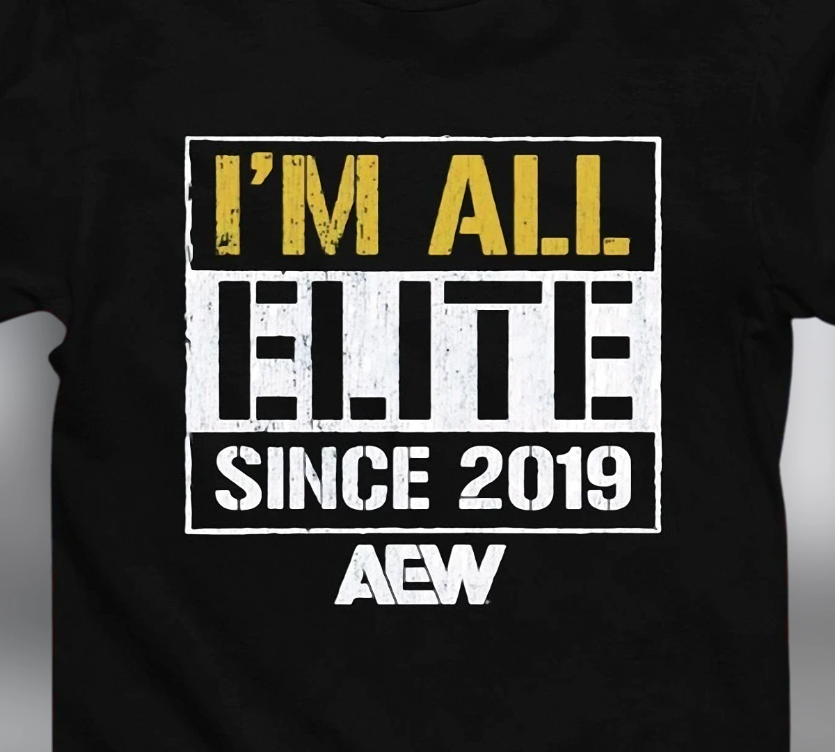 i-m-all-elite-since-2019-aew-tee-vintage-wrestling-fan-graphic-shirt-gift.webp I'm All Elite Since 2019 AEW Tee Vintage Wrestling Fan Graphic Shirt Gift