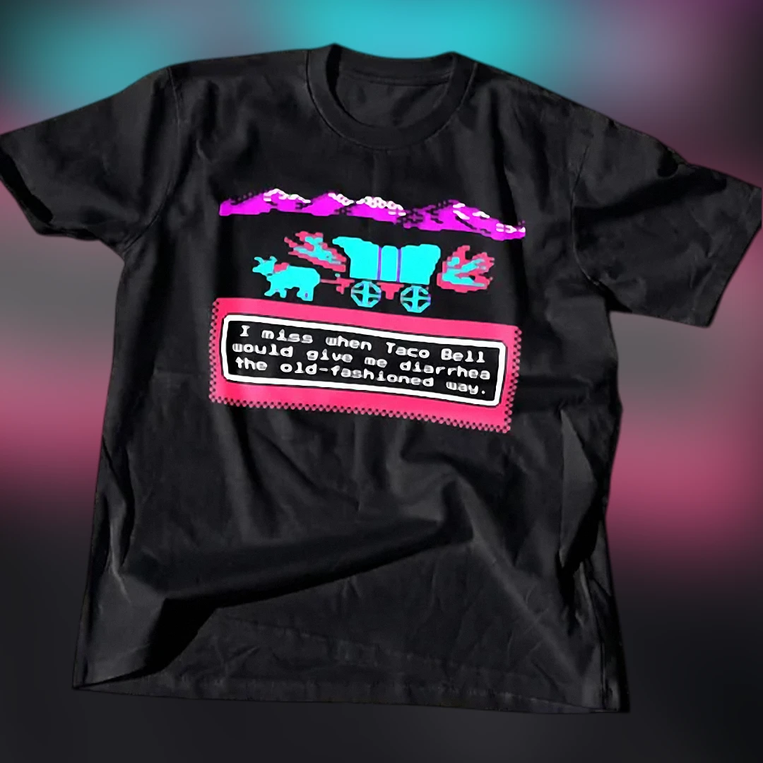 I Miss When Taco Bell Would Give Me Diarrhea The Old-Fashion — Los Angeles I Miss When Taco Bell Would Give Me Diarrhea The Old-Fashioned Way Tee, Funny 8-Bit Fast Food Graphi available at our Los Angeles warehouse